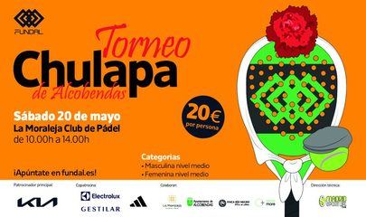 Llega el Torneo de Pádel Chulapa de Alcobendas 2023