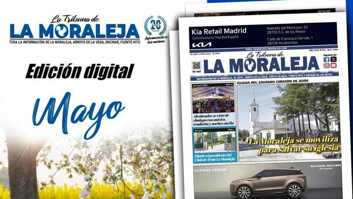 La Tribuna de La Moraleja ya tiene nuevo número: descubre todo lo que trae mayo 2026
